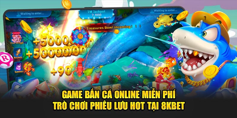 Tips chơi game bắn cá online miễn phí bất bại